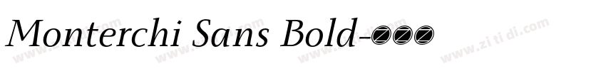Monterchi Sans Bold字体转换